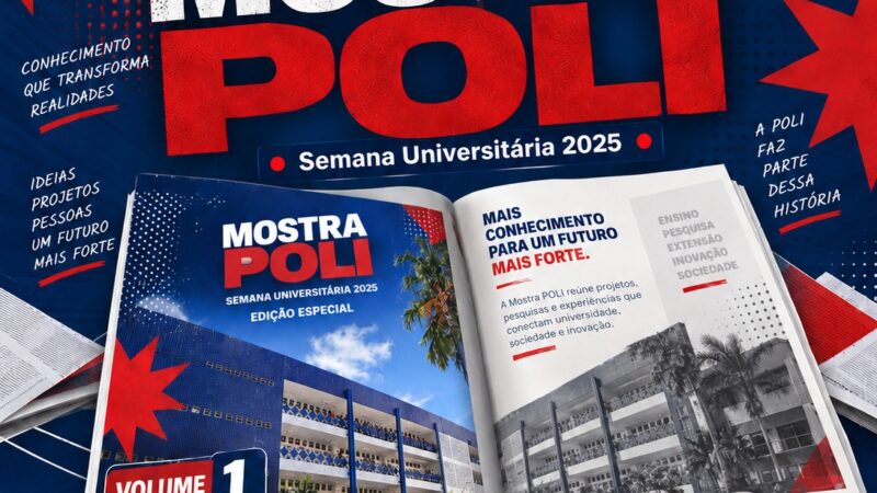 Edição Especial da Mostra POLI – Semana Universitária 2025 (Vol. 1 e Vol. 2)