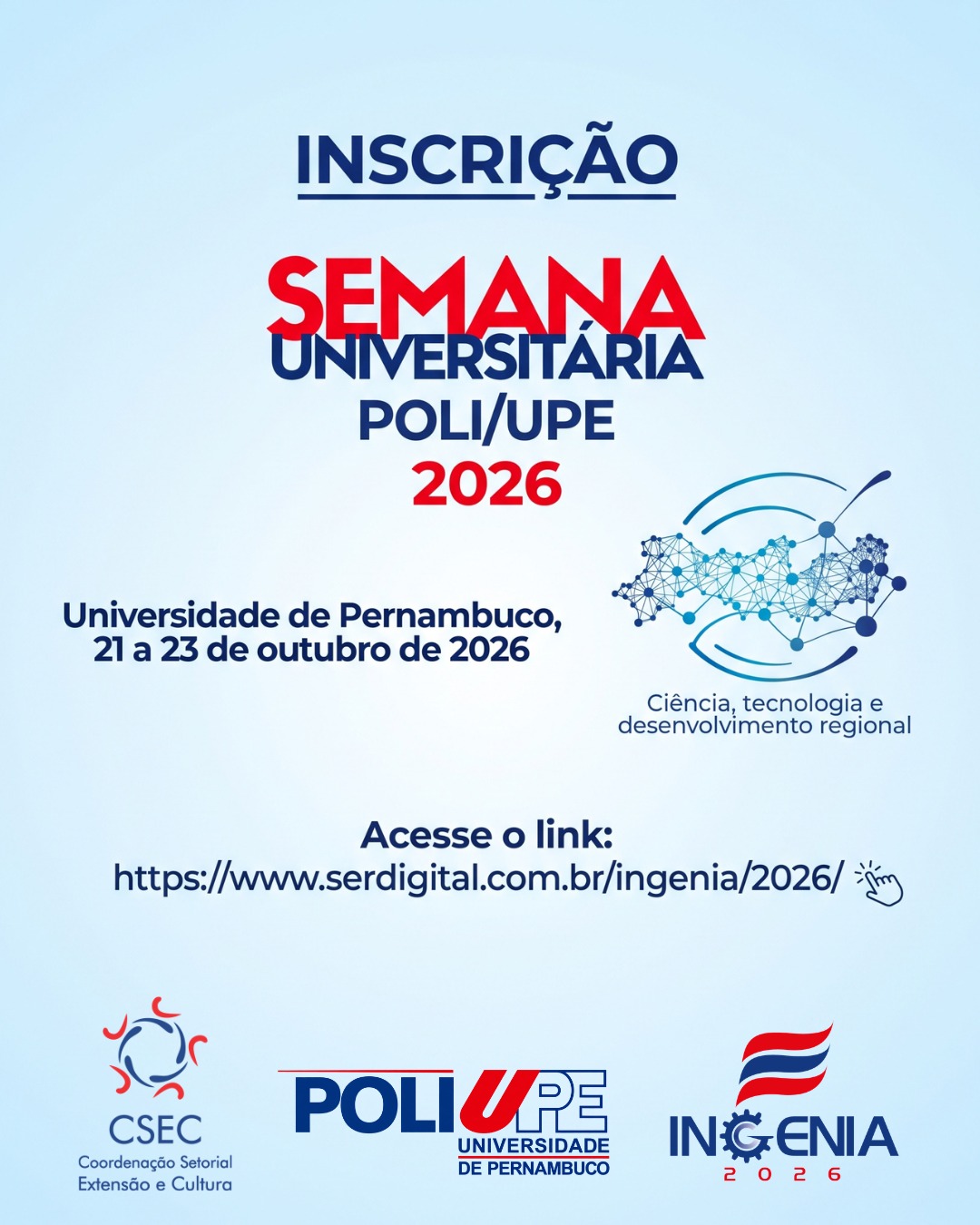 📢 INSCRIÇÕES ABERTAS – SEMANA UNIVERSITÁRIA POLI/UPE 2026! 🎓✨